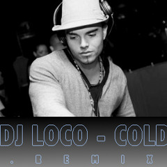 DJ LOCO - COLD Reggaeton RMX
