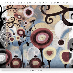 Jack Derek x Dan Domino - I wish (Future-tech mix) FREE DL
