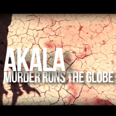 Murder Runs The Globe
