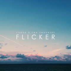 Lorde - Flicker (The Theorist Remix)