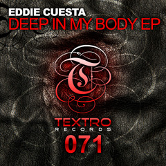 TXO071 : Eddie Cuesta - Viva La Vida (Original Mix)
