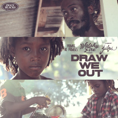Draw We Out Dubplate (Fyah Selecta - Irie Green Sound)