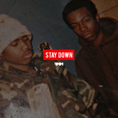 Stay Down (Prod. By Stoopid On Da Beat)