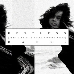 Restless (Joey LaBeija & False Witness Remix)
