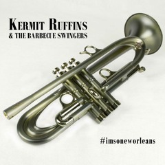 Put Your Right Foot Forward from Kermit Ruffins' #imsoneworleans