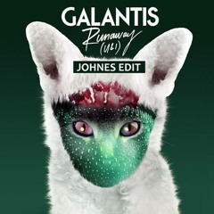 Galantis vs. Riggi & Piros - Runaway (Johnes Edit)