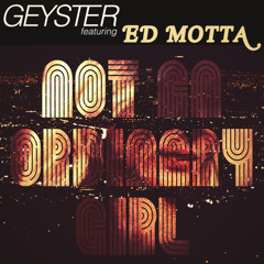 Not An Ordinary Girl (featuring Ed Motta)