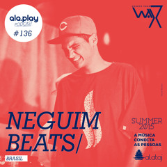 136: Neguim Beats (BRA)