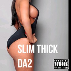 Slim Thick (prod. Omito)