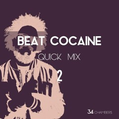 Beat Cocaine - Quick Mix 2 - Major Lazer Special