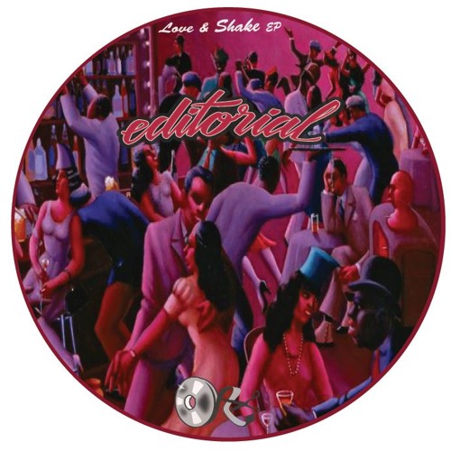 Ed Wizard & Disco Double Dee -House Shaker *(Love & Shake- EP  #13)
