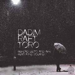 Dadim Raft Toro [Nex1Music.Com