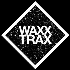 Knott (upcoming on WAXX TRAX)