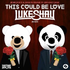 Borgeous & Shaun Frank - This Could Be Love Ft. Delaney Jane (Luke Shay Remix)