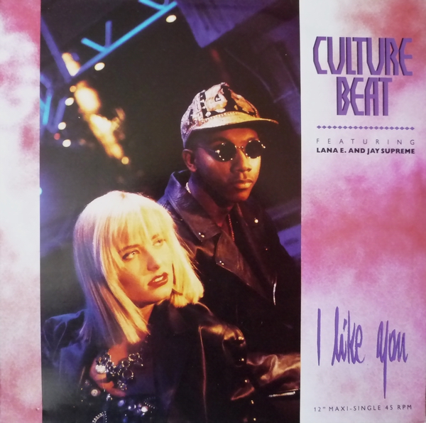 I Like You (London Mix) – Culture Beat
