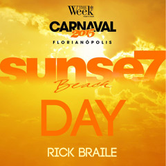 CARNIVAL DAY 2K15 SUNSET BEACH THE WEEK FLORIANÓPOLIS  - RICK BRAILE