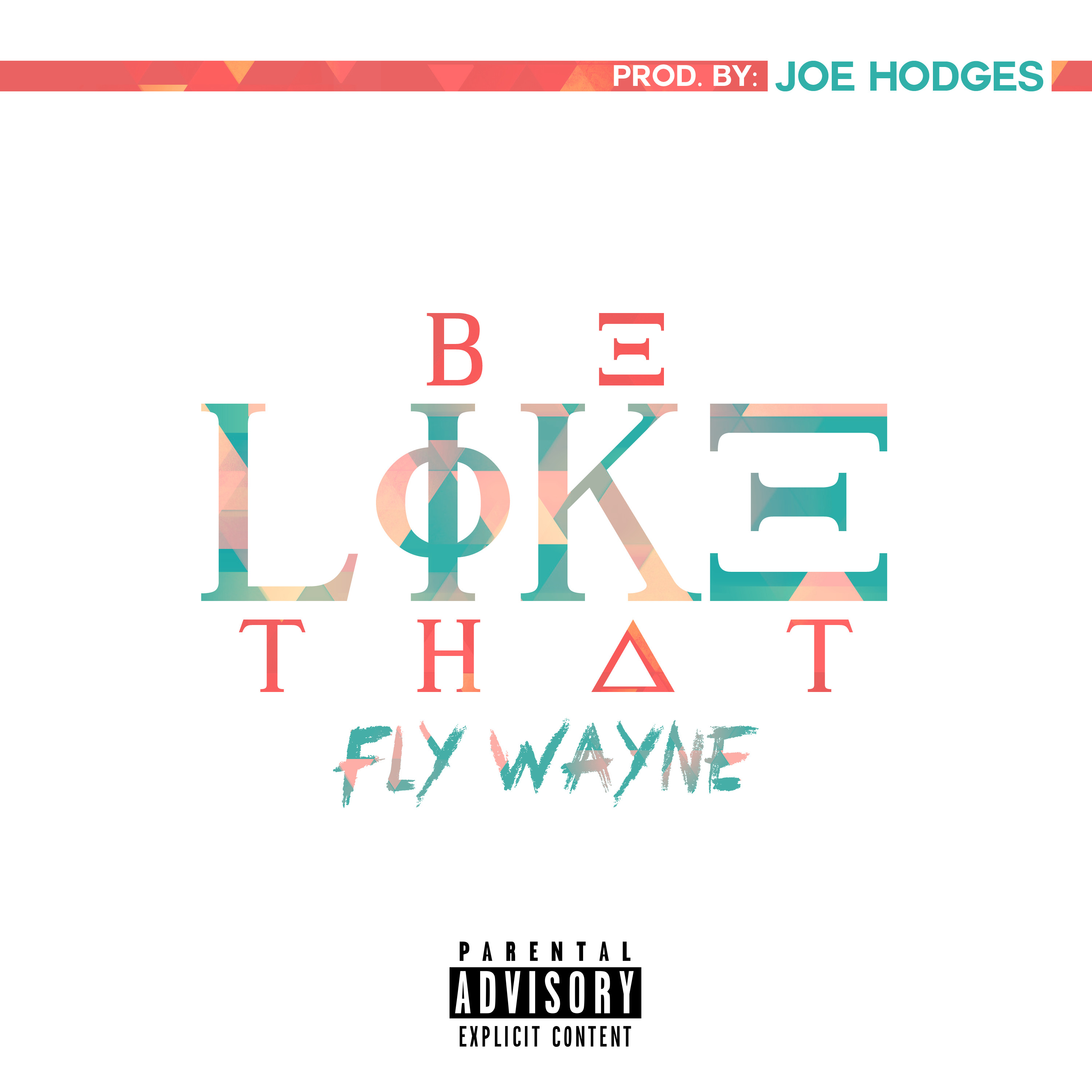 Be Like That Prod. By Joe Hodges episode artwork