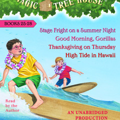 Magic Tree House Collection Volume 7: Books 25-28 by Mary Pope Osborne, read by Mary Pope Osborne