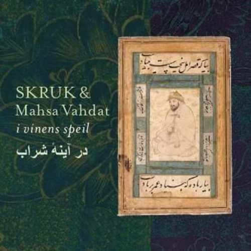 I Vinens Speil - Mahsa Vahdat - Dar Ayeneh Sharab