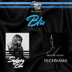 Blu Radio Episode 079 Ft Technasia