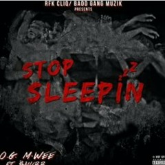 OGMWEE X $NUBB STOP SLEEPING