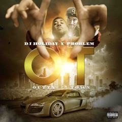 Another Day - Problem ft. Travis Porter, Bad Lucc, Two-9