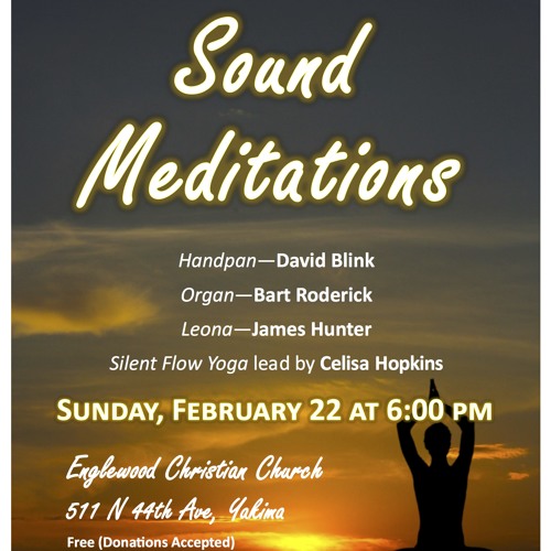 Sound Meditation Concert (with Bart Roderick and James Hunter