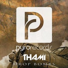 THAMI - Drop Bombs
