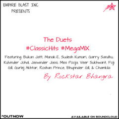 Rockstar Bhangra - Classic Duets #MegaMIX