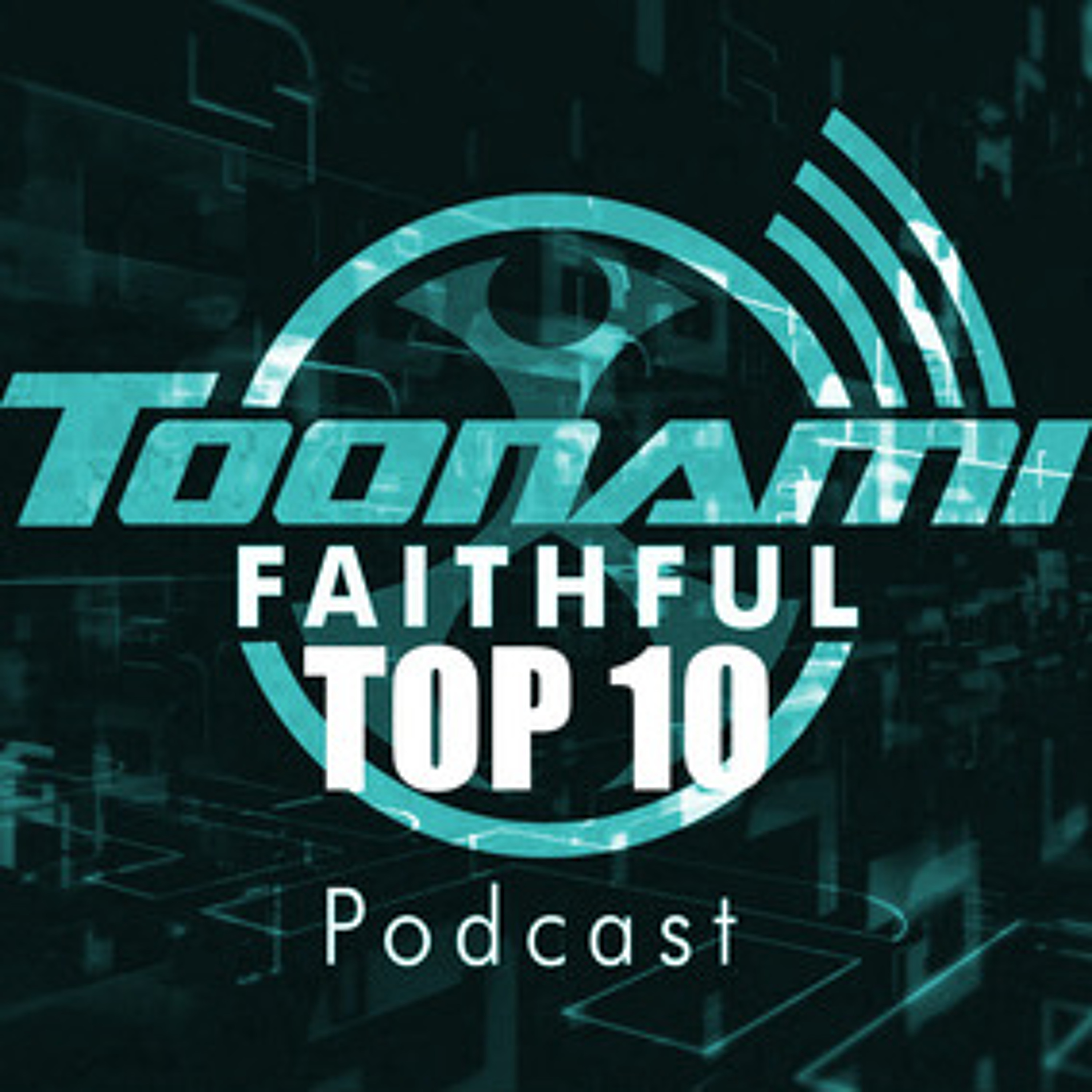Toonami Faithful Podcast #129 - Our Toonami Top 10 - Part 2