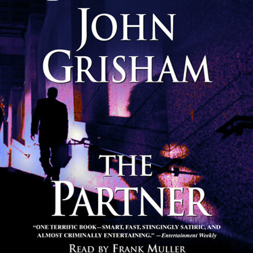 Stream The Partner by John Grisham read by Frank Muller by PRH