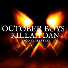 October Boys (Prod. by Pleytezz)