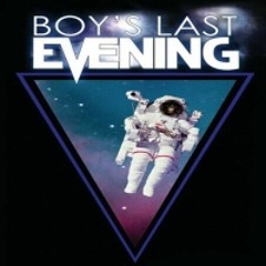 Boys Last Evening - Mengejar Mimpi