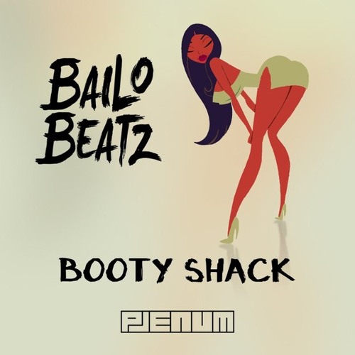 Booty Shack [PLENUM RECORDS]