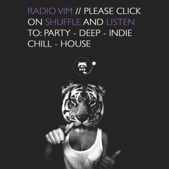 VIM Radio // Un peu avant la before