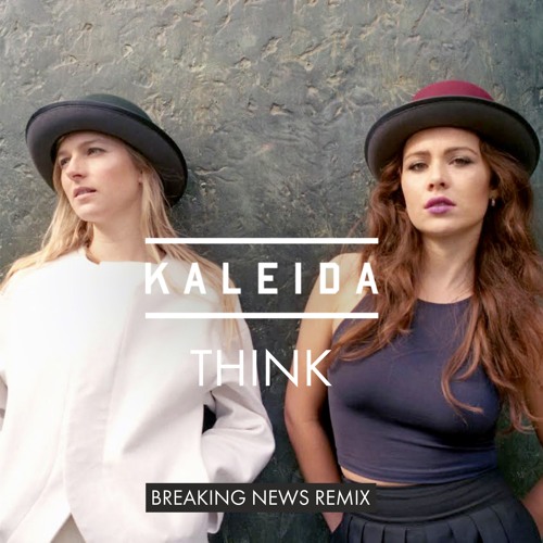 Kaleida - Think (Official Video) 
