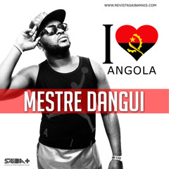Mestre Dangui - I love angola (Afro House) (2015)