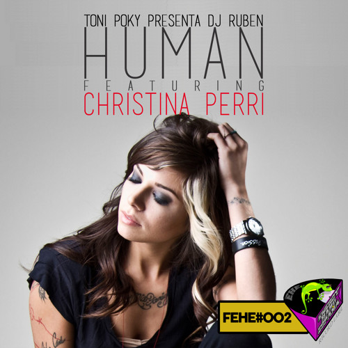 [FREETRACK] Toni Poky Ft. DJ Ruben - Human (Vocal Mix) Artworks-000108044561-1tyw7s-t500x500