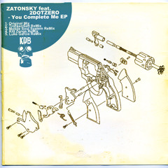 02 Zatonsky Ft 2DotZero - You Complete Me (TrockenSaft Remix) [KDB Records]