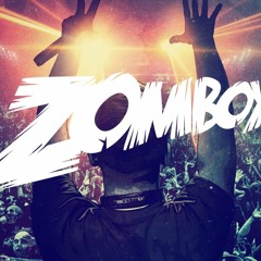 Zomboy Remix 2015 Edit