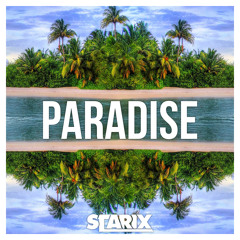 Starix - Paradise [AirwaveMusic Release]