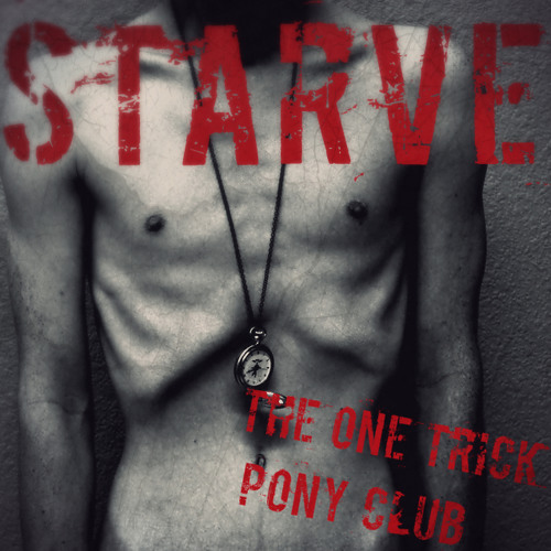 Download Starve - The One trick Pony Club