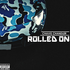 ROLLED ON