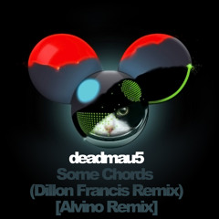 deadmau5 - Some Chords (Alvino Remix) [FREE DOWNLOAD]