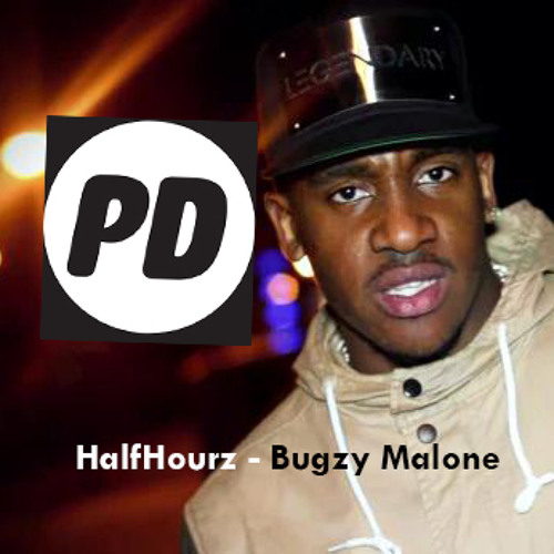 HalfHourz - Bugzy Malone