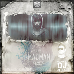 Atmozfears & Sub Zero Project vs. Chaotic Spirit - The Madman (DJ N.D.5 Re-Mash)