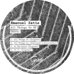 Emanuel Satie - To The Roots [Gruuv]