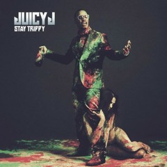 Dont Trust these hoes - Juicy J