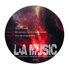 L&A_MUSIC -Only ME (Original Mix)OUT NOW !!!