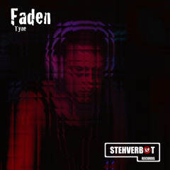 Faden - Tyne (snippet)